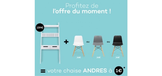 Delamaison: 1 chaise ANDRES noire, blanche ou grise à 1€ pour l'achat d’un bureau HENDES