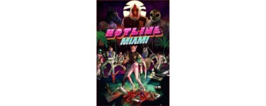 CDKeys: Jeu PC Hotline Miami à 3,99€ au lieu de 7,99€