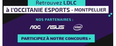 LDLC: Jeu Concours LDLC à Occitanie Esports 2018