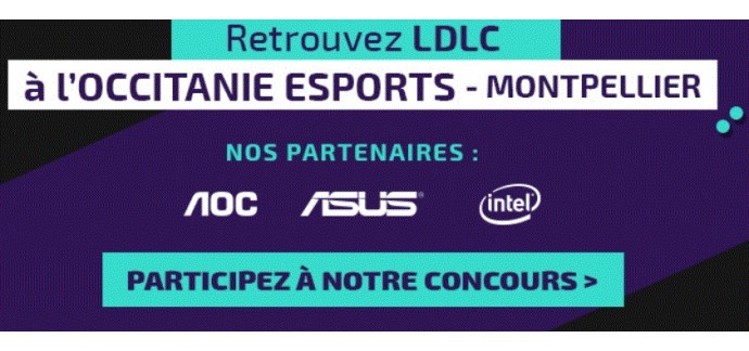 LDLC: Jeu Concours LDLC à Occitanie Esports 2018