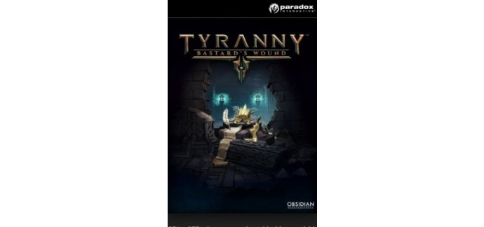 CDKeys: Jeu PC Tyranny Bastard's Wound DLC à 6,79€ au lieu de 12,49€