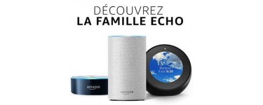 Amazon: -50% sur les enceintes connectées avec l'assistant vocal Alexa Echo, Echo Spot et Echo Dot
