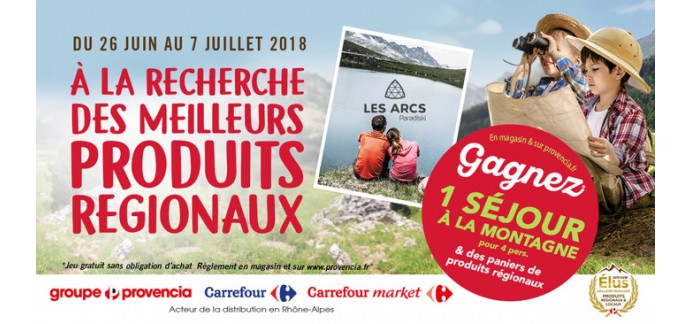 Carrefour: A gagner un séjour pour quatre à la montagne aux Arcs 