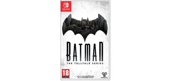Micromania: Jeu NINTENDO Switch - Batman: The Telltale Series Saison 1, à 39,99€ au lieu de 44,99€