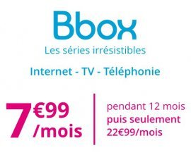 Bouygues Telecom: Abonnement Bbox Internet, TV et Téléphonie à 7,99€ par mois pendant 1 an