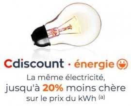 Cdiscount: Votre électricité jusqu'à 20% moins chère + 10€ offerts sur votre 3ème mensualité