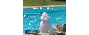 Solar: 1 lot de 2 paires de lunettes de soleil à gagner