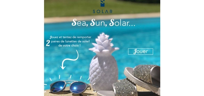 Solar: 1 lot de 2 paires de lunettes de soleil à gagner