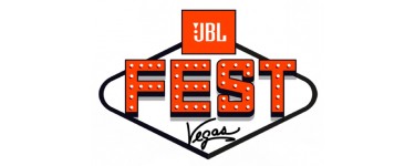 JBL: 50 voyages pour 2 personnes à Las Vegas pour assister au JBL FEST du 17 au 19 octobre 2018