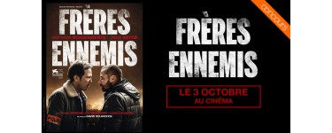 OCS: 50 lots de 2 places de cinéma pour le film "Frères Ennemis" à gagner