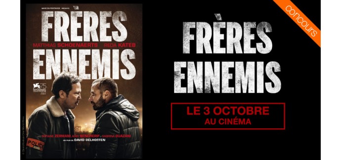 OCS: 50 lots de 2 places de cinéma pour le film "Frères Ennemis" à gagner