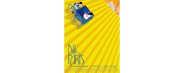 Sortiraparis.com: 5 lots Dilili à Paris à gagner (places de cinéma + poster + livre)