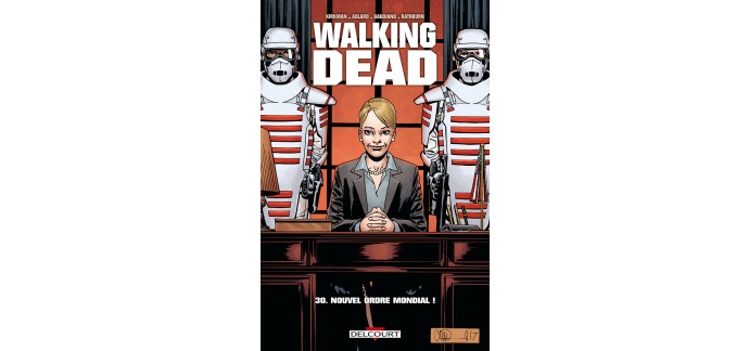 OCS: 50 comics Walking Dead Tome 30 - Nouvel Ordre Mondial à gagner