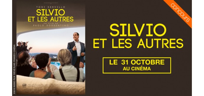 OCS: 50 lots de 2 places de cinéma pour le film "Silvio et les autres" à gagner