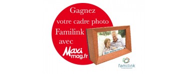 Magazine Maxi: 3 cadres photo Familink à gagner