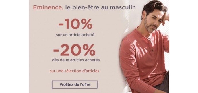 Eminence: -10% sur un article acheté ou -20% dès 2 articles achetés