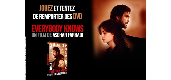 Allociné: 10 DVD du film "Everybody Knows" à gagner