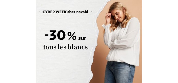 navabi: [Cyber Week] -30% sur tous les blancs