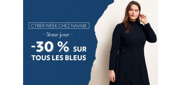 navabi: [Cyber Week] -30% sur tous les bleus