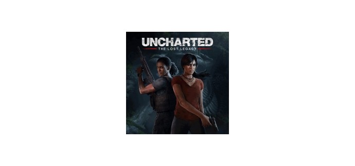 Playstation Store: Jeu PS4 - Uncharted : The Lost Legacy au prix de 14,99€