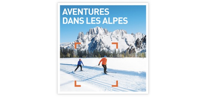 FranceTV: 1 coffret Smartbox "Aventures dans les Alpes" avec 4 livres sur Les Alpes à gagner