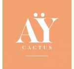 AY Cactus: [Black Friday] -20% sur tous les cactus