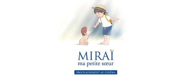 Citizenkid: 360 places pour le film d'animation japonais "Miraï, ma petite sœur" à gagner
