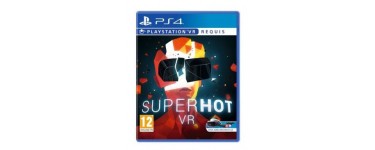 Fnac: Jeu PS4 Superhot VR en solde à 9,99€