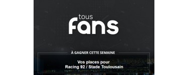Boulanger: 2 places pour le match de Top 14 R92/Toulouse le 16 février au stade Paris La Défense Arena à gagner