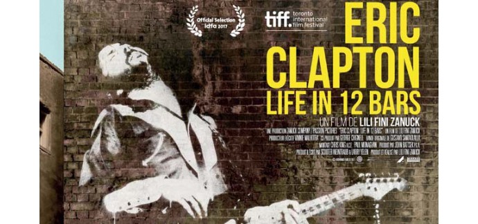 OÜI FM: Places pour le documentaire "Eric Clapton Life in 12 bars" à gagner