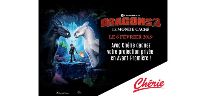 Chérie FM: Une projection privée en avant-première du film "Dragons 3" à gagner