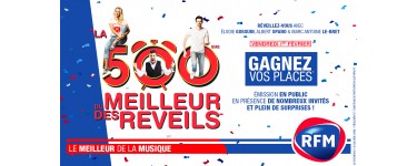 RFM: Des places pour la 500ème de l’émission "Meilleur des Réveils" le 1er février à Paris à gagner