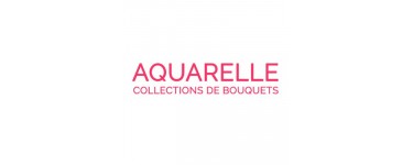 Aquarelle: Vos fleurs livrées en 4h à Paris et en 24h partout en France
