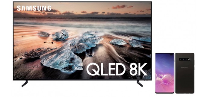 Son-Vidéo: 1 TV Samsung QLED 8K achetée = le nouveau smartphone Samsung Galaxy S10+ offert