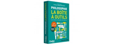 L'Etudiant: 10 livres "Philosophie, la boîte à outils" à gagner