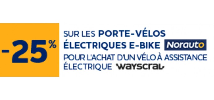 Norauto: 25% de réduction sur les porte-vélos électriques pour l'achat d'un vélo à assistance électrique