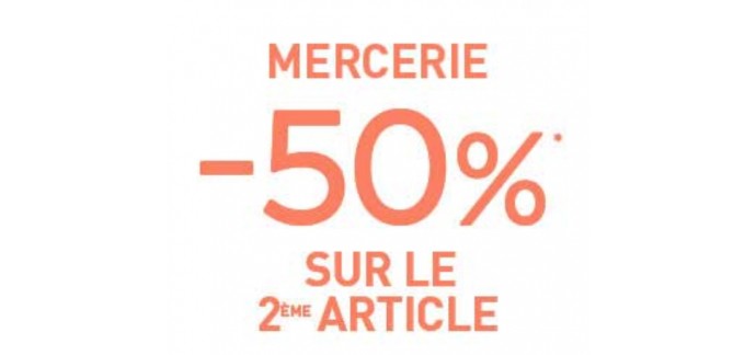 Mondial Tissus: 50% de réduction sur le deuxième article sur la rayon mercerie