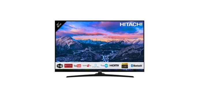 Cdiscount: Téléviseur Smart TV LED HITACHI - 32'' (80cm) - Full HD - 3xHDMI - USB à 269.10€ au lieu de 299€