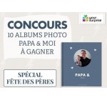 Familiscope: 10 x 1 album photo pour la Fête des Pères à gagner