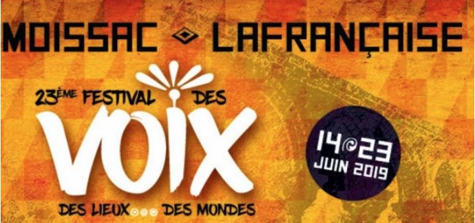 FranceTV: Tentez de gagner un séjour à Moissac pour le festival des Voix 