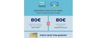 Hello bank!: 160€ offerts (80€ sur votre compte & 80€ en bon d'achat) + carte VISA gratuite