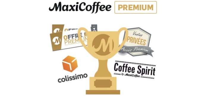 MaxiCoffee: Livraison gratuite dès 19€ en souscrivant au Pass MaxiCoffee Premium