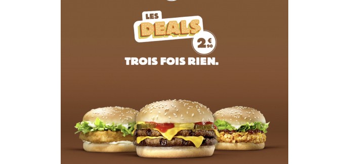 Burger King: [Les Deals] 10 produits à moins de 3€