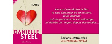 Femme Actuelle: 30 x 1 roman "Trahie" de Danielle Steel à gagner