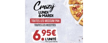 Pizza Hut: [Crazy Lundi & Mardi] Toutes les pizzas Medium Pan (toutes les recettes) à 6,95€ l'unité