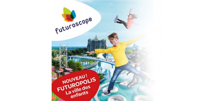 Carrefour Voyages: 1 séjour au parc du Futuroscope pour 2 adultes et 2 enfants à gagner