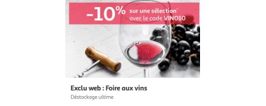 Auchan: Déstockage Foire aux Vins : -10% supplémentaires