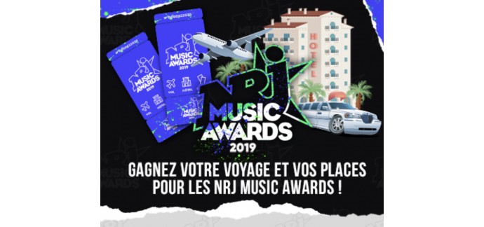 NRJ: Un séjour pour 2 personnes à Cannes pour la cérémonie des NRJ Music Awards à gagner
