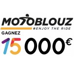 Motoblouz: 15 bons d'achat Motoblouz de 1000€ à gagner