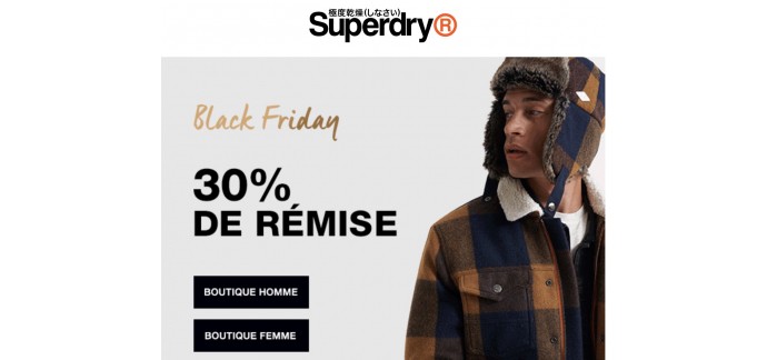Superdry: 30% de remise sur votre commande pour Black Friday